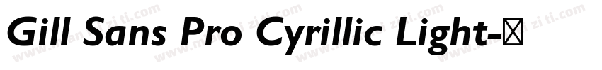 Gill Sans Pro Cyrillic Light字体转换